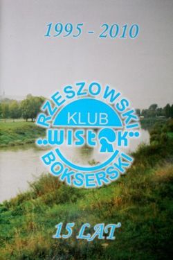 15 years of RKB Wislok Rzeszow 1995-2010
