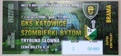 GKS Katowice - Szombierki Bytom IV League match ticket (07.06.2006)