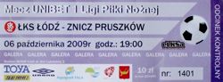 LKS Lodz - Znicz Pruszkow I league (06.10.2009) ticket