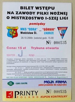 MKS Odra Wodzislaw Slaski - Gornik Zabrze I League ticket (28.10.2000)