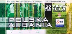 Poland - Albania  match ticket (29.05.2005)