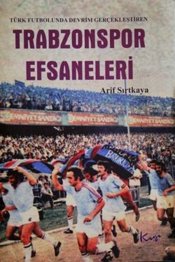 The Legendary Trabzonspor