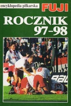 Yearbook 1997-1998: FUJI Football Encyclopedia (volume 19)