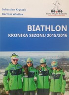 Biathlon. Chronicle of the 2015/2016 season