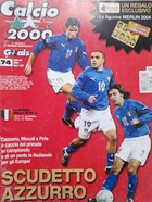 Calcio 2000 Monthly Magazine (nr 74, February 2004)