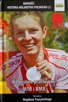 History of Polish Cycling (5). Cross-country, MTB and BMX
