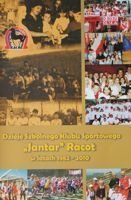 History of School Sport Club Jantar Racot 1982-2010