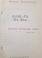 Kung fu, wu shu. Chinese boxing techniques