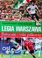 Legia Warsawa. Football tricks