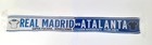 Real Madrid CF - Atalanta Bergamo UEFA Super Cup match (Warsaw, 14.8.2024) fans scarf