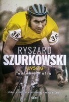 Ryszard Szurkowski. The Race (autobiography)