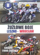 Speedway fights Leszno - Wrocław. Part II (1999-2016)