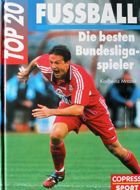 Top 20 Bundesliga Football Players