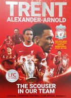 Trent Alexander-Arnold. The scouser in our team