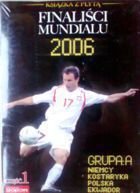 World Cup 2006 finalists (group A) DVD + book