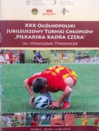 XXX National Jubilee Tournament for Boys - For National Football Team (Słubice, 8-13/08/2014) official programme