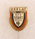 XXXth Anniversary of SKS Start Opole crest badge (lacquer)
