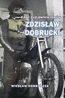 Zdzislaw Dobrucki (Stars of speedway race's)