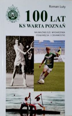 100 years of KS Warta Poznan