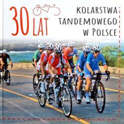 30 years of tandem cycling in Poland