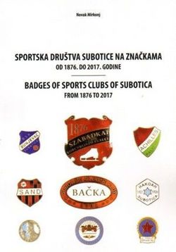 Badges of sports clubs of Subotica 1876 - 2017 (Serbia)