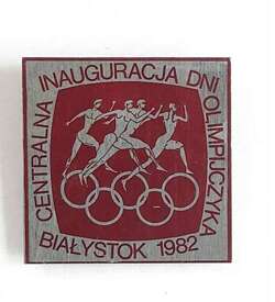 Central Inauguration of the Olympian Days Białystok 1982 badge (plastic)