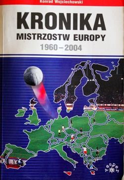 Chronicle of European Championships 1960-2004