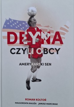 Deyna, so that alien. American dream