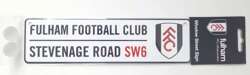 Fulham FC - Stevenage Road window street sign (official product)