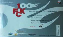 Gala The 100 years of the 1.FC Kaiserslautern (02.06.2000) ticket