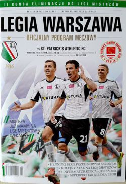 Legia Warsaw - St. Patrick's Athletic FC UEFA Champions League qualification match official programme (16.07.2014)