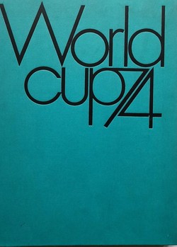 Official Album of FIFA World Cup 1974 (Germany, Olympische Sportbibliothek)