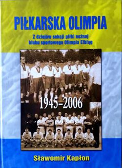 Olimpia Elblag football team 1945-2006