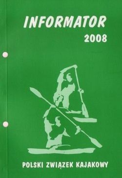 Polish Canoe Federation: Reference 2008