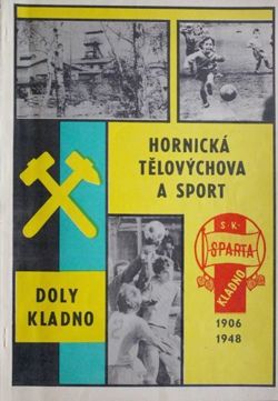 SK Sparta Kladno 1906-1948