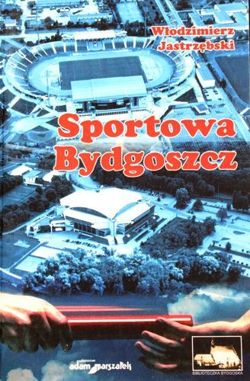 Sport of Bydgoszcz