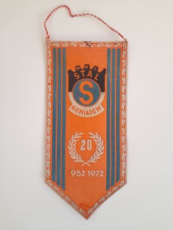 The 20th Anniversary of MKS Stal Niewiadow 1952-1972 pennant (PRL)