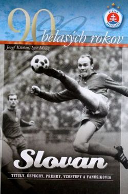 The 90 blue years. Slovan Bratislava (hardcover)