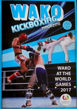 The WAKO Kickboxing magazine. WAKO at The World Games 2017