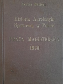 The history of sports acrobatics in Poland (master's thesis, 1960)