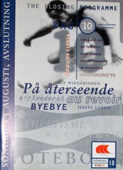 The last day of the 5th IAAF World Championships in athletics Göteborg 1995