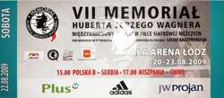 VII Hubert Jerzy Wagner Volleyball Memorial ticket (22.08.2009)