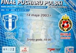 Wisla Plock - Wisla Cracow Poland Cup Final (14.05.2003)