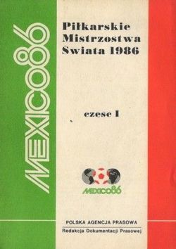 World Cup Mexico 1986 report (volume I)