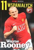 Wayne Rooney (The 11 Magnificents - Przeglad Sportowy collection, nr 3)