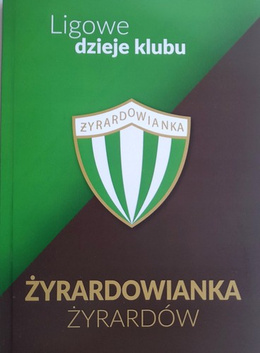 Zyrardowianka Zyrardów. League history of the club