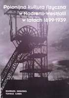 Polish physical culture in North Rhine-Westphalia 1899-1939