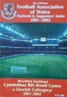 The Official Football Association of Wales Yearbook & Supporters Guide 2001-2002