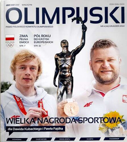 The Olympic Magazine. Polish Olympic Committee official magazine nr 4 (141) December 2022