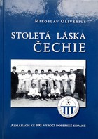 A century of love for the Czech Republic. Almanac for the 100th anniversary of football in Velka Dobra